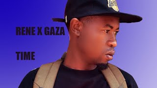 TIME FREESTYLE MUSIC BY RENE X GAZA AFRICAN MUSIC  AFROFUSION  AFROBEAT  DANCEHALL  RAGGATONE [upl. by Solram]