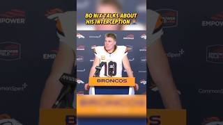 Bo Nix talking about his interception 🤦🏾‍♂️nfl broncos shorts bonix [upl. by Charpentier]