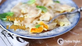 Pierogi z dynią  jak zrobić dyniowe pierogi [upl. by Lopez614]