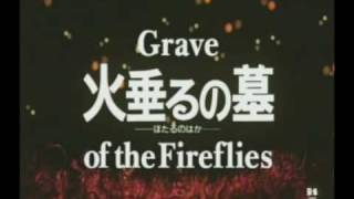 Grave of the Fireflies Fan Trailer [upl. by Greenman128]