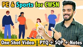 PE and Sports for CWSN  CH  4  CBSE Class 12th 2024 🔥  FREE Notes [upl. by Anirb]