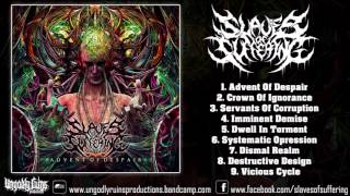 Slaves Of Suffering  Advent Of Despair FULL ALBUM 2016 1080p HD Ungodly Ruins Productions [upl. by Natty]