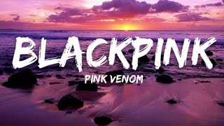 BLACKPINK  Pink Venom Lyrics [upl. by Naquin]