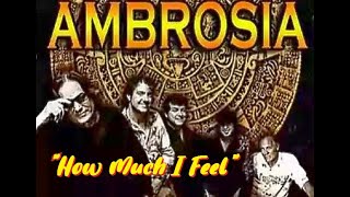 HQ AMBROSIA  HOW MUCH I FEEL Best Version HIGH FIDELITY AUDIO 70S SOFT ROCK HQ amp LYRICS [upl. by Dygall]