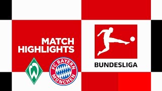 Werder Bremen vs Bayern Munich  Highlights  Bundesliga 2525 [upl. by Aipmylo]