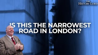 Is This The Narrowest Road In London [upl. by Desdemona659]