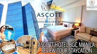 ASCOTT HOTEL BGC MANILA STAYCATION REVIEW ASCOTT HOTEL BGC TOUR [upl. by Elsey]