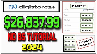 NO BS Guide To First 12000 With Digistore24 Affiliate Marketing in 2024 For Beginners [upl. by Wamsley]