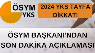 👉 SON DAKİKA ÖSYM BAŞKANINDAN YKS AÇIKLAMASI SON BAŞVURU SAYISI AÇIKLANDI yks2024 2024yks ösym [upl. by Meador]