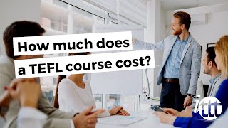 How much does a TEFL course cost [upl. by Elrebmik850]