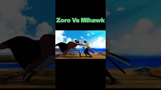 Zoro Vs Mihawk [upl. by Ykcub]