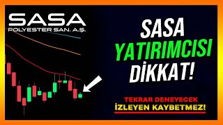 SASA YATIRIMCISI DİKKAT TEKRAR DENEYECEK  Sasa Hisse Analiz  Yorum  Alınır mı  Borsa Yorum [upl. by Arianie]