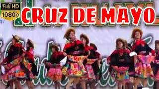 HUAYLARSH MODERNO CRUZ DE MAYO 🎷Saños Chico  TAMBO HUANCAYO 🇵🇪  concurso de huaylarsh 2017 [upl. by Ahsennod]