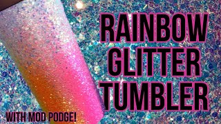 Rainbow Glitter Tumbler Tutorial [upl. by Mcdonald]