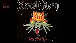 Infernal Majesty  None Shall Defy Full Album [upl. by Eltsyrhc423]