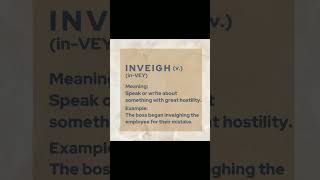 shorts vocabulary  INVEIGH [upl. by Stinky465]