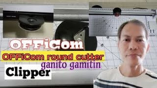 OFFICOM laminator PAPER CUTTER AT round CUTTER GANITO GAMITIN [upl. by Ardnoek]