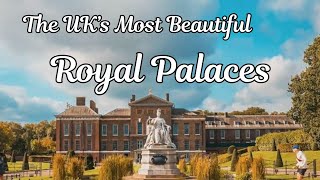 Most Beautiful Royal Palaces  Kensington Balmoral Sandringham Windsor St James and Hillsborough [upl. by Ecydnak595]