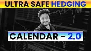 Calendar Spread  20  Ultra Safe Hedging  Options Flavour [upl. by Verada]