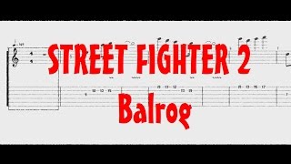 Street Fighter 2  Balrog Theme ［Guitar Tab］  バイソン テーマ [upl. by Monro]