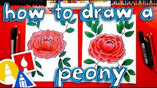 How To Draw A Peony Flower [upl. by Eiveneg]