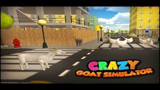 Crazy Goat Simulator 3D  Official Gameplay [upl. by Lietman]