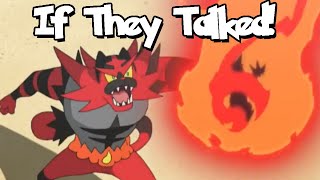 IF POKÉMON TALKED Littens Fiery Evolution [upl. by Gereron]