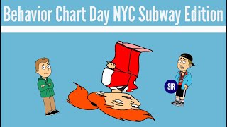 Behavior Chart Day NYC Subway Edition [upl. by Zoara]