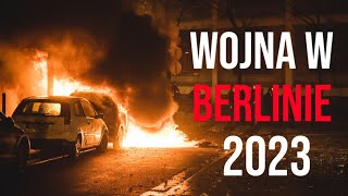 Wojna na ulicach Berlina Sylwester 202223 [upl. by Coulombe403]