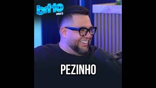 PEZINHO  Brito Podcast 180 [upl. by Philender50]