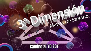 La Tercera Dimensión 3D  Matías De Stefano [upl. by Nnylak]