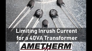 Limiting Inrush Current for a 40VA Transformer [upl. by Nyl]