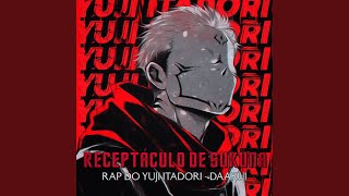 Rap do Yuji Itadori Receptáculo De Sukuna [upl. by Ateuqal]