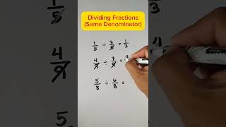 Dividing Similar Fractions shorts maths dividingfractions divisiontricks division [upl. by Mccord]