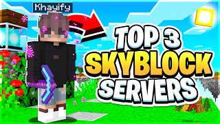 TOP 3 SKYBLOCK SERVERS 2023 EDITION  Best Minecraft Skyblock  18120 SERVER [upl. by Aneloc]