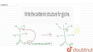 Write the zwitterion structure for glycine [upl. by Damalis667]