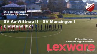 SV AuWittnau 2  SV Munzingen 1 Kreisliga B3 Freiburg [upl. by Clymer]