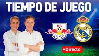 Directo del Leipzig 01 Real Madrid en Tiempo de Juego COPE [upl. by Kassia]