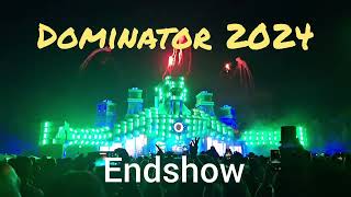 Dominator 2024 Endshow FULL [upl. by Nodnek]