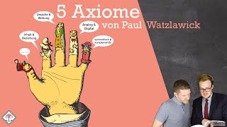 5 Axiome der Kommunikation nach Paul Watzlawick  BEISPIELE [upl. by Nostets478]