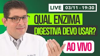 Quais enzimas digestivas devo usar  Live com o Dr Juliano Teles [upl. by Armbrecht389]