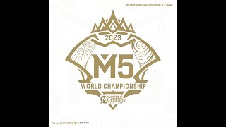 M5 World Championship  Opening Grand Finals  Official Audio [upl. by Pius]