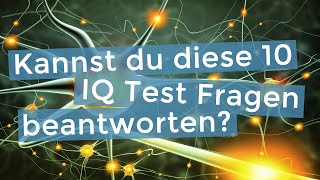 IQ Test Training Kannst du diese 10 Fragen beantworten [upl. by Anafetse]