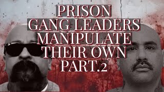 PRISON GANG LEADERSHIPTHE POWER AND INFLUENCE WHEN THEY MAKE THE RULES YOU HAVE TO FOLLOW😳 [upl. by Jochebed]