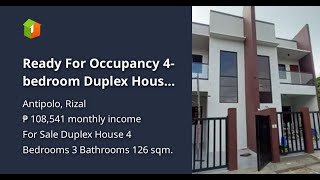 Ready For Occupancy 4bedroom Duplex House For Sale in Antipolo Rizal [upl. by Eenal]