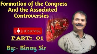 Formation Of The Congress And The Associated Controversies [upl. by Tavie]