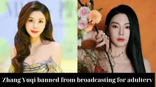 Zhang Yuqi banned from broadcasting for having an affair with a married businessman [upl. by Htir784]