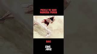 pickle vs baki manusia purba baki alurfilm anime alurceritafilm [upl. by Oicram]