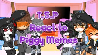 TSP React to Piggy MemesGacha Club [upl. by Ellivro8]