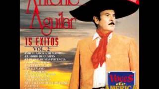 Antonio Aguilar Ni el Dinero Ni Nadawmv [upl. by Solrac]